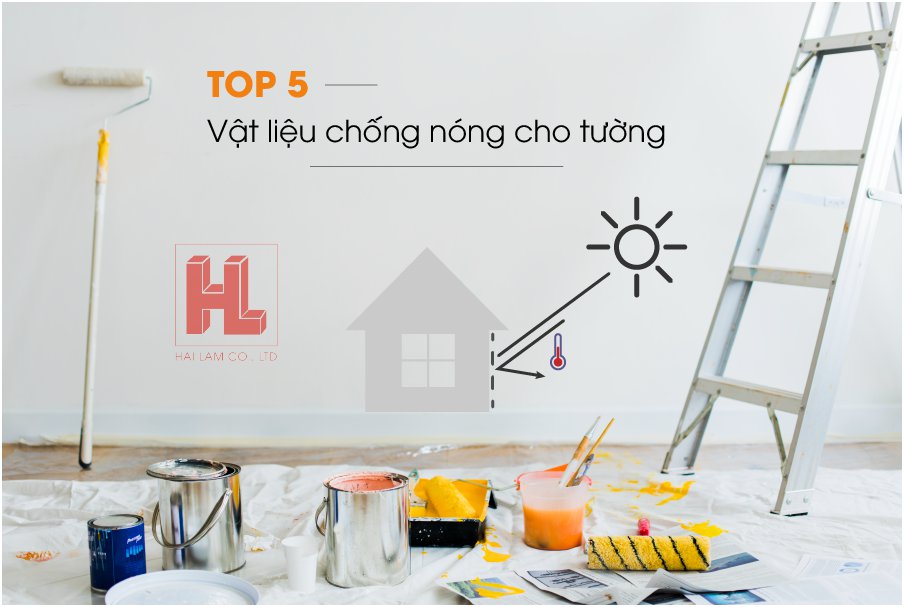 TOP 5 loại vật liệu cách nhiệt, chống nóng cho tường nhà